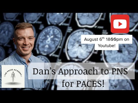 The Ultimate guide to PACES Neurology: (Dan's Approach!)