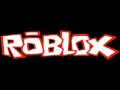 ROBLOX Main Theme Song