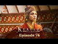 Kurulus Osman Urdu | Season 3 - Episode 76
