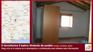 preview picture of video '5 dormitorios 5 baños Vivienda de pueblo se Vende en Iznajar, Cordoba, Spain'