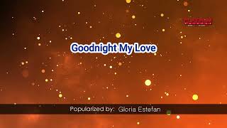 27048   Goodnight My Love   Gloria Estefan