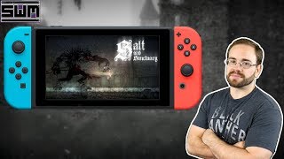 Salt And Sanctuary Nintendo Switch - Is It Any Good?