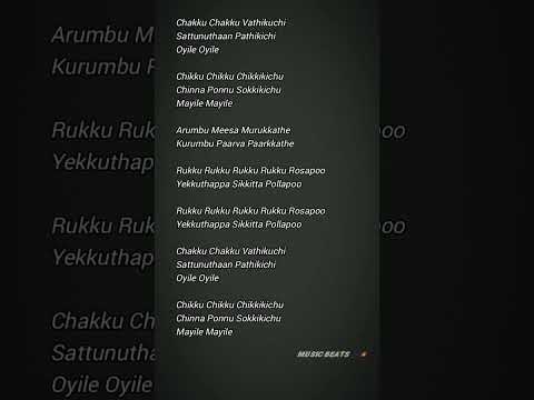 Chakku Chakku Vathikuchi song #tamil #song #lyrics #whatsappstatus