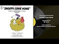 Snoopy Come Home Original Soundtrack SBP 234152 Vintage Children S Vinyl Restored