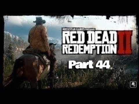 Red Dead Redemption 2 (RDR2) Gameplay Walkthrough Part 44