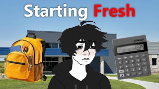 Starting A New School Be Like