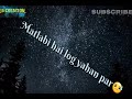 Matlabi Hai Log Yahan Par Whatsapp Status Video JS CREATION