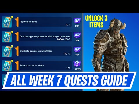 Fortnite Complete Week 7 Quests - How to EASILY Complete Week 7 Quests Challenges Chapter 4 Season 3