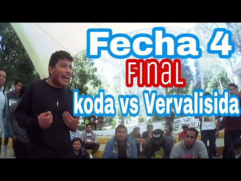 KODA VS VERVALISIDA - FINAL - FONA BATTLES - FECHA 4