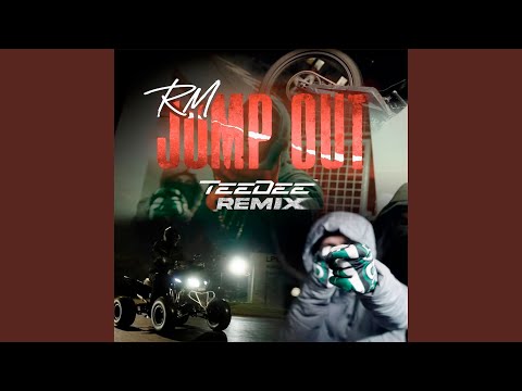 Jump Out (TeeDee Remix)
