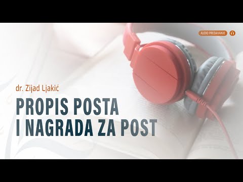 Propis posta i nagrada za post | dr. Zijad Ljakić