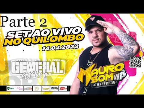 SET AO VIVO BAILE DO GENERAL NO QUILOMBO 14-04-2023 TOCA TUDO