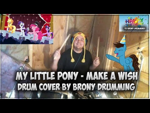 My Little Pony - Make a Wish - Drum Cover (BIRTHDAY DRUM COVER)