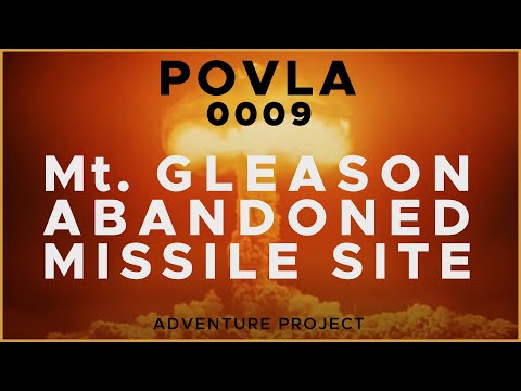 Abandoned Mt. Gleason Nuke Site - now gone forever - POVLA 0009
