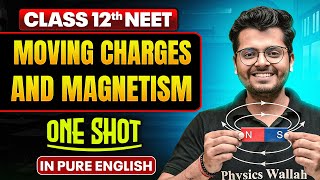 MOVING CHARGES AND MAGNETISM | Class 12th One Shot
