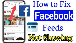 How to fix Facebook News feeds not Showing 2022 || Facebook news feed not updating on Android