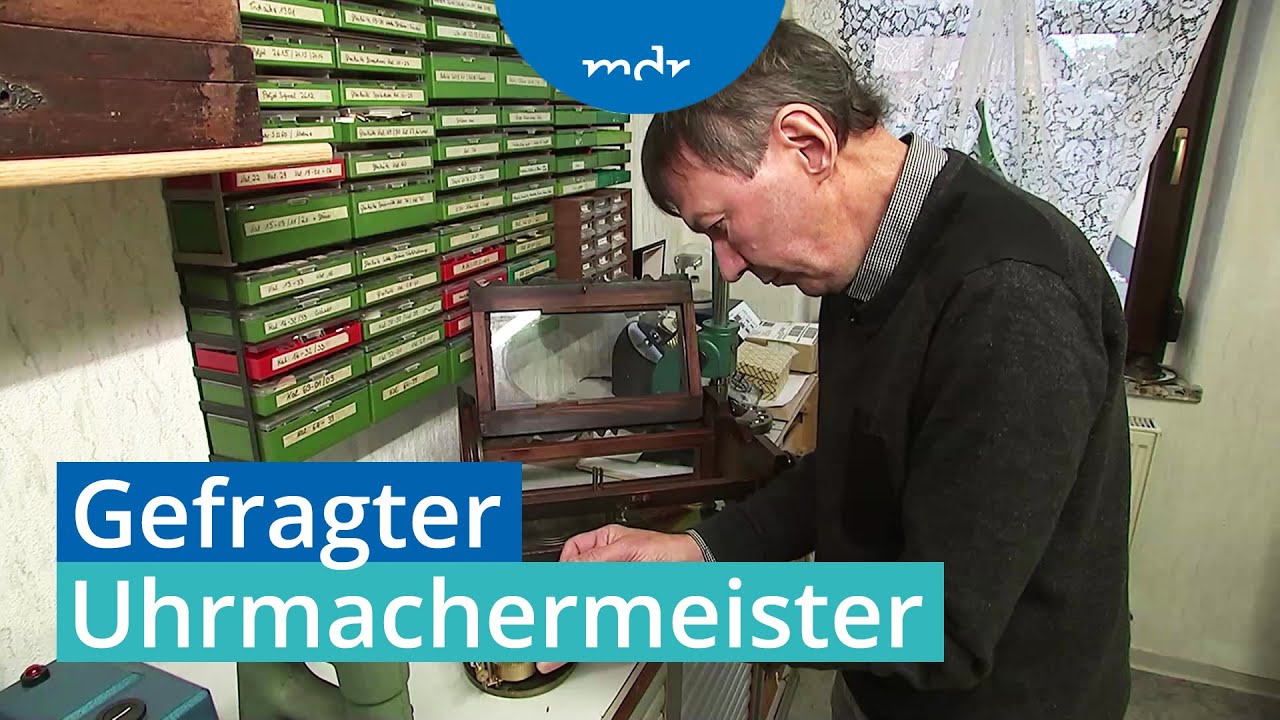 Uhrmachermeister hält aussterbendes Handwerk am Leben | MDR um 4 | MDR