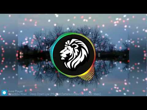 Valentino Khan   Deep Down Low Michael Fortera x Citix Edit