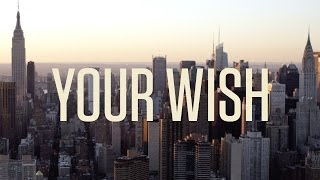 Your Wish Music Video