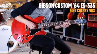 Video thumbnail for No Talking...Just Tones | Gibson Custom 1964 ES-335 Reissue VOS 60s Cherry by Peach Guitars