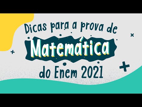 Dicas para a prova de Matemática do Enem 2021 - Brasil Escola