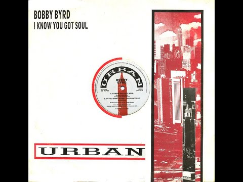 Bobby Byrd - I Know You Got Soul (Extended Version)