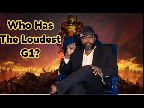 Who has the loudest G1??