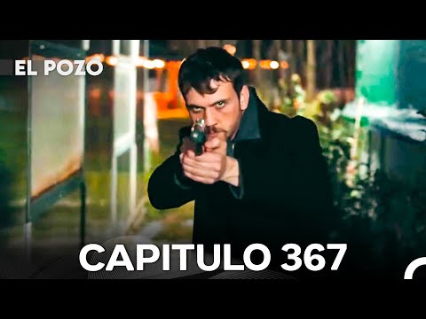 El Pozo Capitulo 367 - Doblado En Español