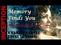 Memory Finds You A Tribute To Dom Mal Cobb Inception