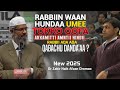 Dr Zakir Naik Afaan Oromo New 2025 Rabbiin Yoo Tokko Qofa Tahe Maliif Nuu Qoqoda
