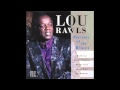 Lou Rawls - I'm Still in Love with You