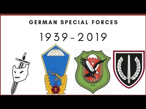 German Special Forces 1939- 2019 - Historic Overview