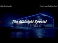 The Midnight Special | Creedence Clearwater Revival (Lyrics)🎤