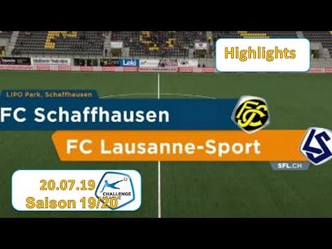 Highlights: Fc Schaffhausen vs Fc Lausanne - Sport (20.07.19)