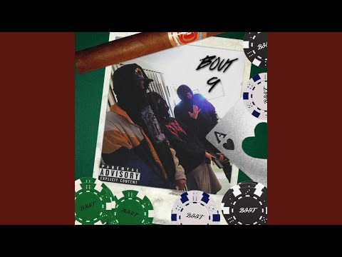 Bout 9 (feat. Sxrp & K Geezy)