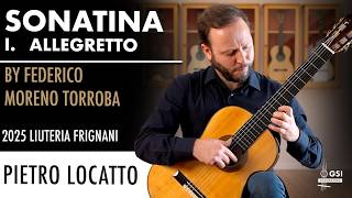 Pietro Locatto performs F. Moreno Torroba's "Sonatina: I. Allegretto" on a 2025 Liuteria Frignani