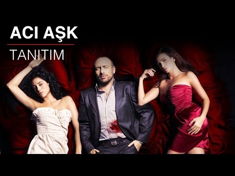 Acı Aşk Tanıtım