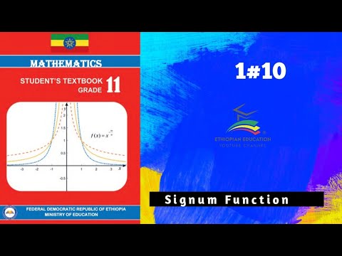 Ethiopian Grade 11 Maths 1#10 Signum Function