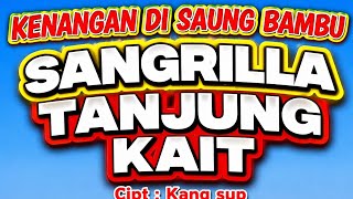 Download lagu Kenangan Saung Bambu Tanjung Kait | Sangrilla Tanjung Kait | Lagu Slow Rock – Balada Slow Rock mp3 Download lagu Kenangan Saung Bambu Tanjung Kait | Sangrilla Tanjung Kait | Lagu Slow Rock – Balada Slow Rock mp3
