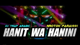 Download lagu DJ HANIT WA HANINI FULL BASS NROTOK PARAH MBEDIL NULUP mp3 Download lagu DJ HANIT WA HANINI FULL BASS NROTOK PARAH MBEDIL NULUP mp3