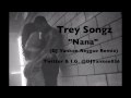 Trey Songz - "Nana" (@DJYankee856 Reggae ...