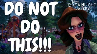 5 Tips On What NOT To Do In Disney Dreamlight Valley! (New & Old Players!)