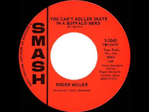 1966 HITS ARCHIVE: You Can’t Roller Skate In A Buffalo Herd - Roger Miller (mono 45)