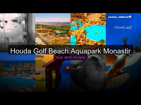 Houda Golf Beach Aquapark, Monastir - Family Beach Resort Tunisia