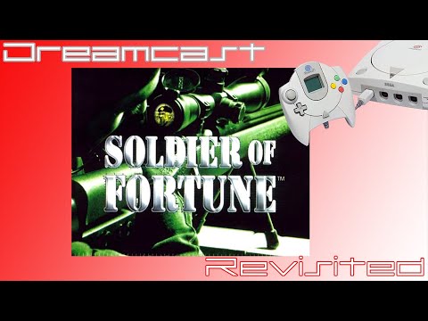 Dreamcast Revisited - Soldier of Fortune