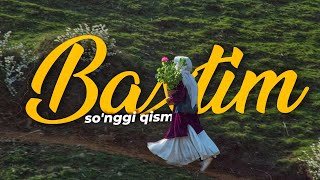 Бахтим 11-сўнгги қисм | Сабрием