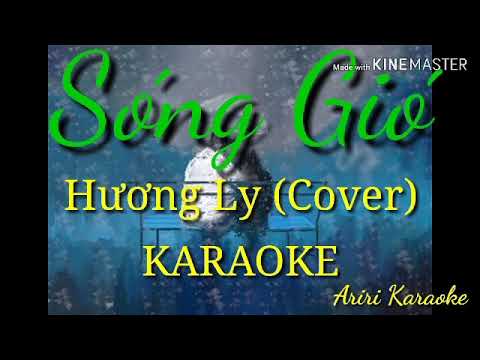 Song Gio - Huong Ly - Kara