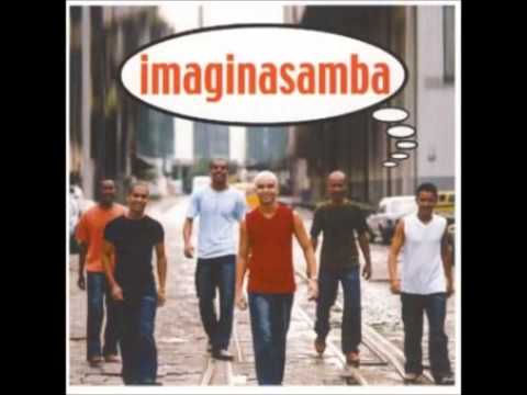Chorei Demais - Imaginasamba