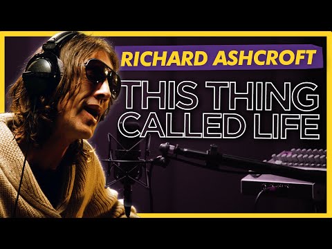Richard Ashcroft - This Thing Called Life (Live for Absolute Radio)