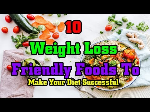 , title : '10 Weight Loss Friendly Foods To Make Your Diet Successful'